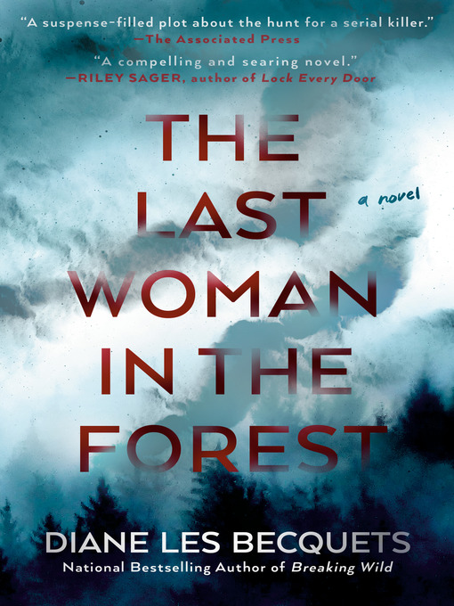 Title details for The Last Woman in the Forest by Diane Les Becquets - Wait list
